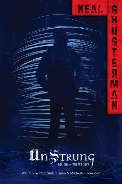 UnStrung by Neal Shusterman