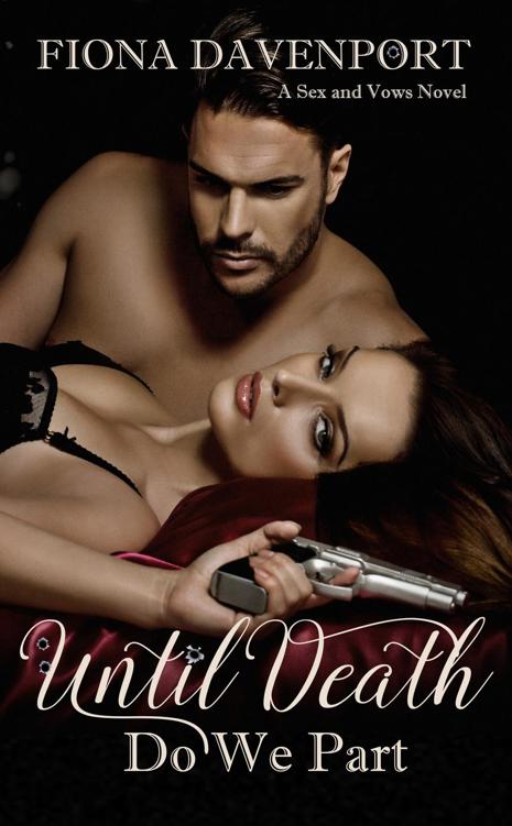 Until Death Do We Part (Sex and Vows #1) by Fiona Davenport