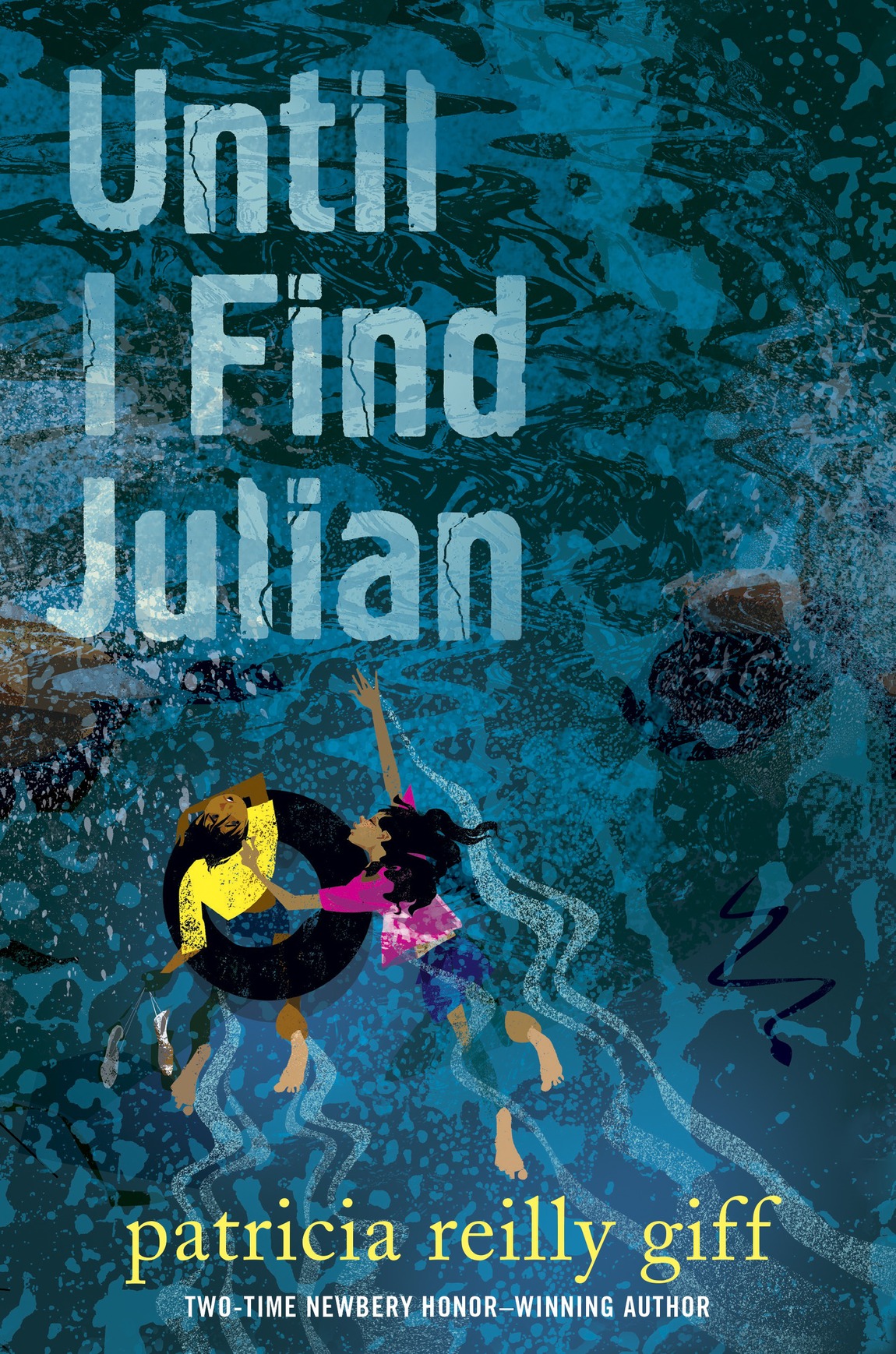 Until I Find Julian (2015) by Patricia Reilly Giff