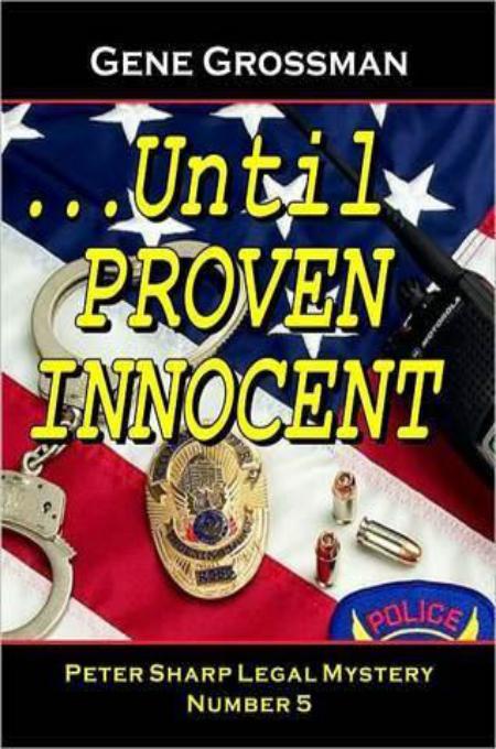 Until Proven Innocent