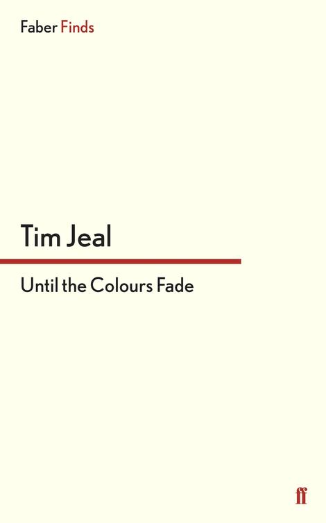 Until the Colours Fade (2013)