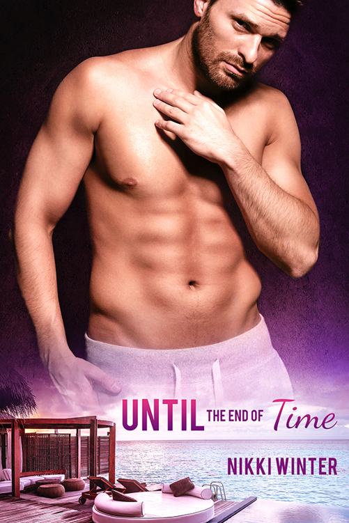 Until the End of Time by Nikki Winter