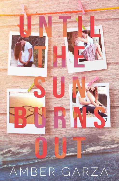 Until the Sun Burns Out by Amber Garza