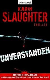 Unverstanden (2009) by Karin Slaughter