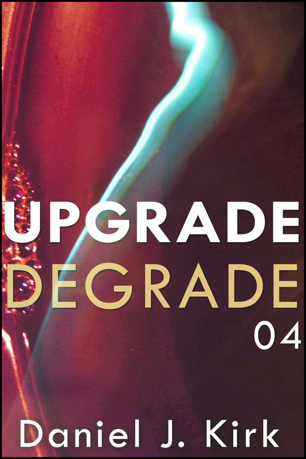 Upgrade Degrade