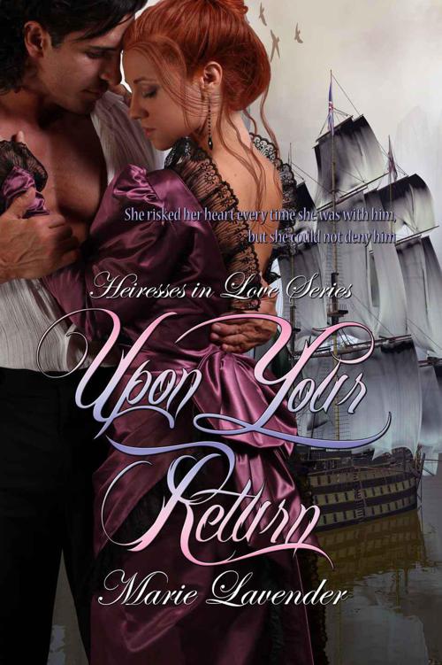 Upon Your Return by Lavender, Marie