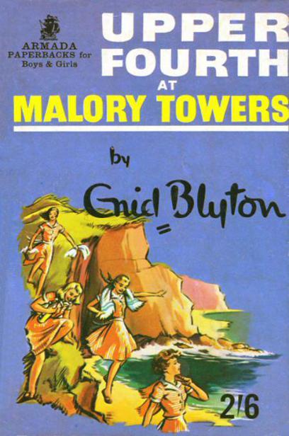 Upper Fourth at Malory Towers by Enid Blyton