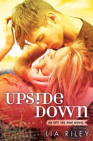 Upside Down (2014) by Lia Riley