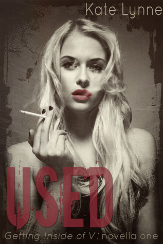 Used (2013) by Kate Lynne