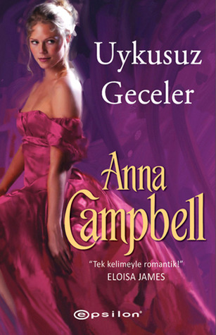 Uykusuz Geceler (2012) by Anna Campbell