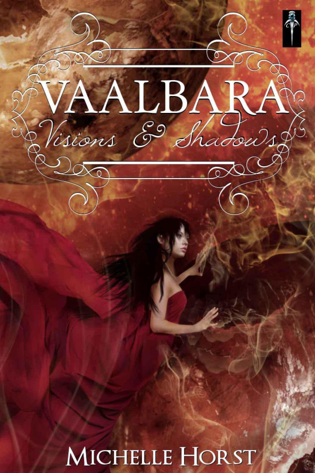 Vaalbara; Visions & Shadows