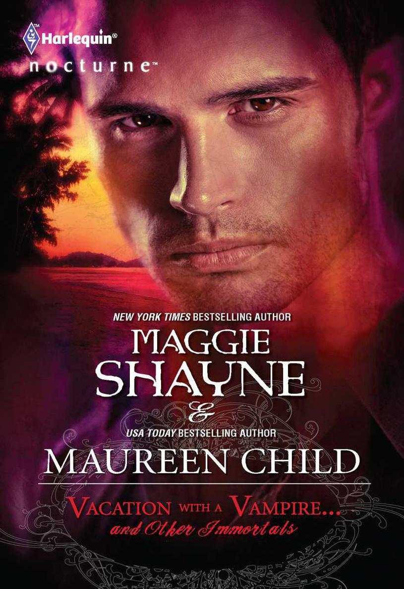 Vacation with a Vampire & Other Immortals by Maggie Shayne