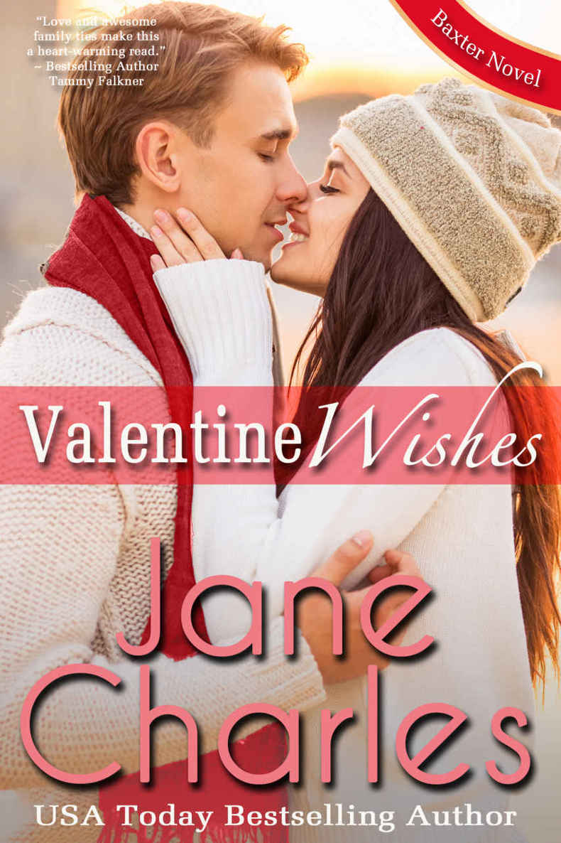 Valentine Wishes (Baxter Academy Book 1) by Jane Charles