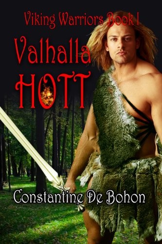 Valhalla Hott by Constantine De Bohon