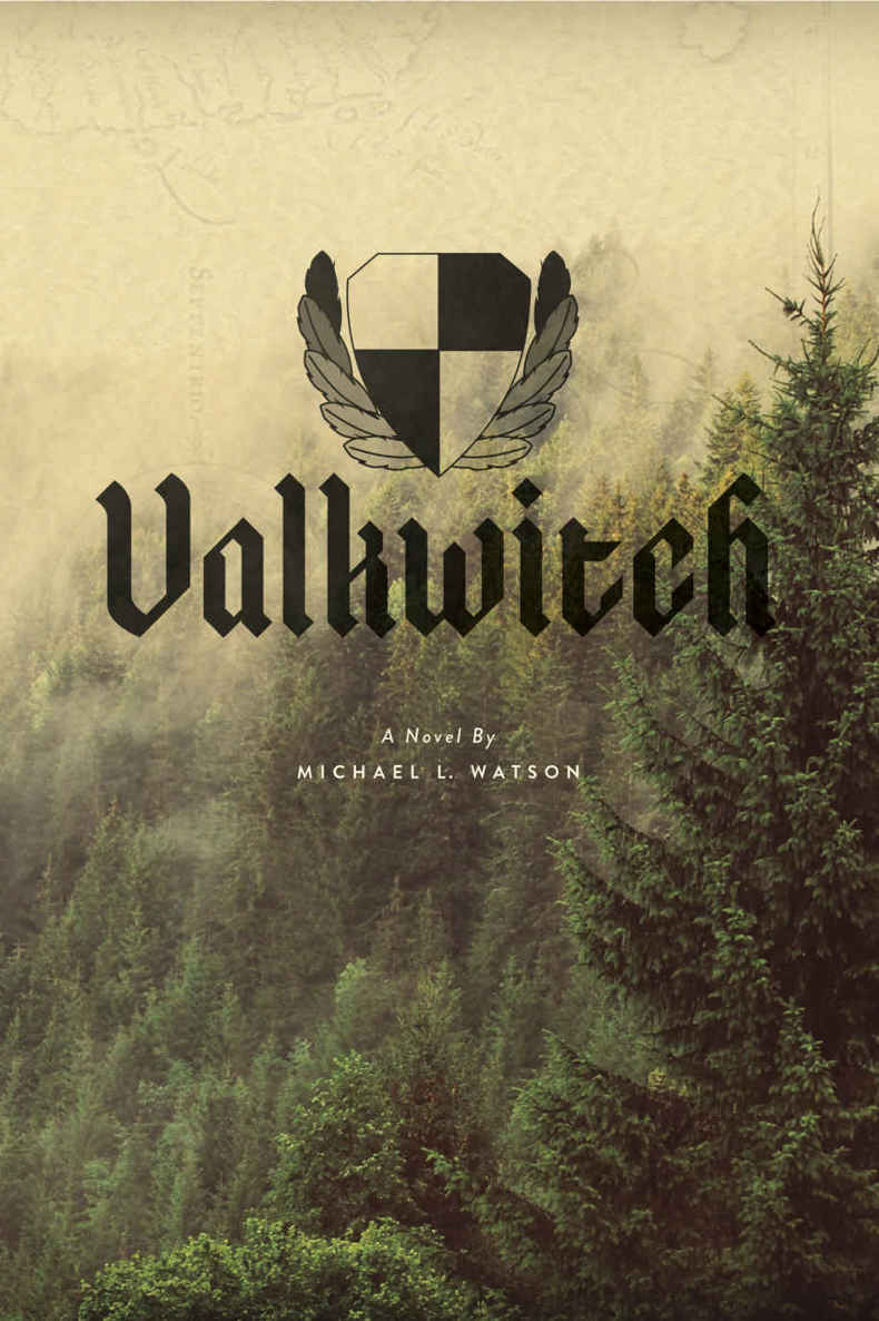 Valkwitch (The Valkwitch Saga Book 1) by Michael Watson