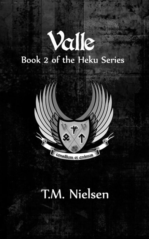 Valle : Book 2 of the Heku Series by T.M. Nielsen