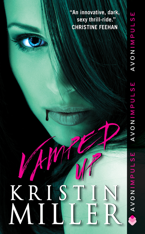 Vamped Up by Kristin Miller