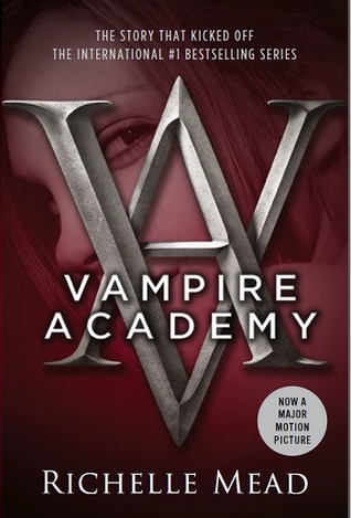 Vampire Academy (2013) by Richelle Mead