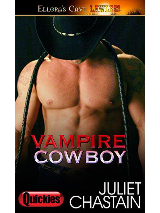 Vampire Cowboy by Chastain, Juliet