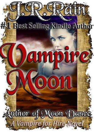 Vampire Moon (2000) by J.R. Rain