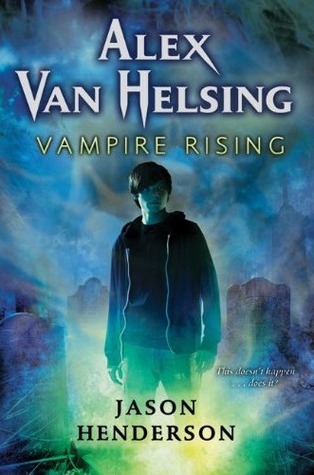 Vampire Rising (2010) by Jason Henderson