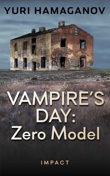 Vampire's Day (Book 2): Zero Model