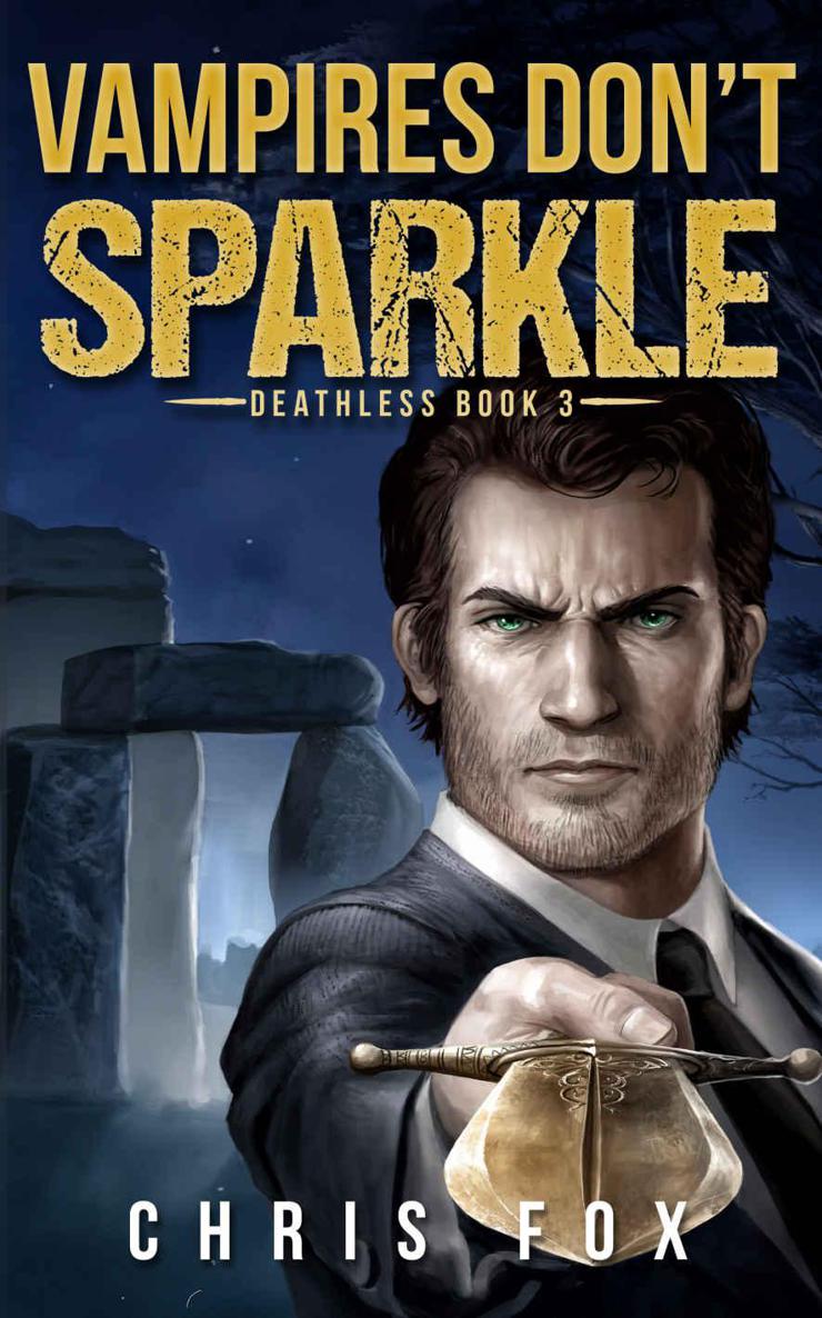 Vampires Don't Sparkle: Deathless Book 3