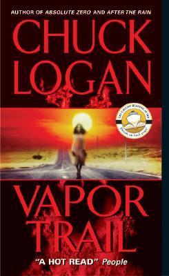 Vapor Trail (2004) by Chuck Logan