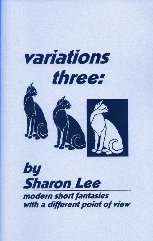 Variations Three by Sharon Lee