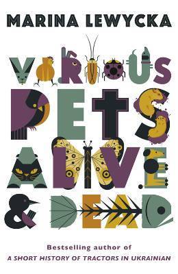 Various Pets Alive & Dead (2012)