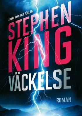 Väckelse (2014) by Stephen King