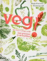 Veg! Het River Cottage kookboek met groenten in de hoofdrol (2012) by Hugh Fearnley-Whittingstall