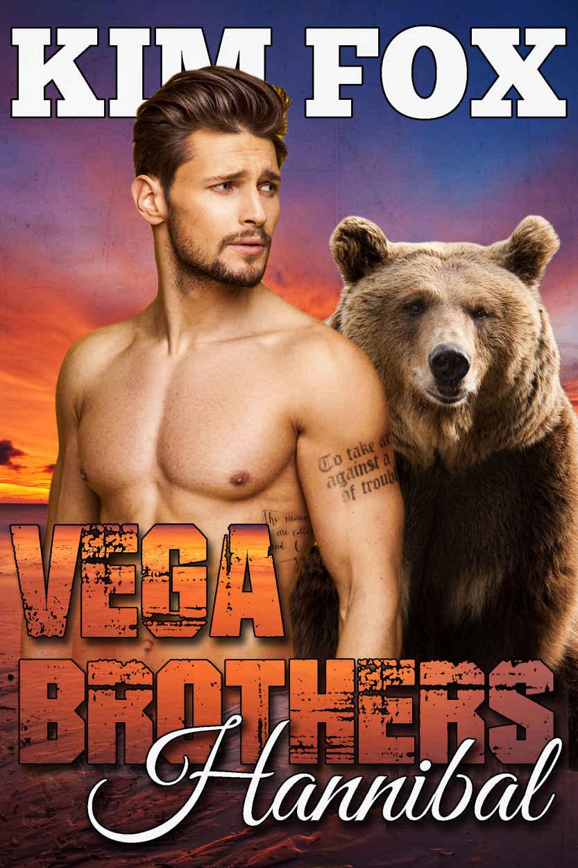 Vega Brothers: Hannibal: BBW Paranormal Romance Pretend Engagement (The Bear Shifters of Vega Ranch Book 4) by Kim Fox