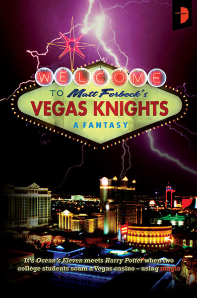 Vegas Knights by Matt Forbeck