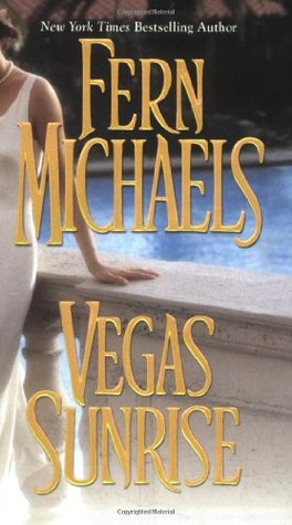 Vegas Sunrise (1998) by Fern Michaels
