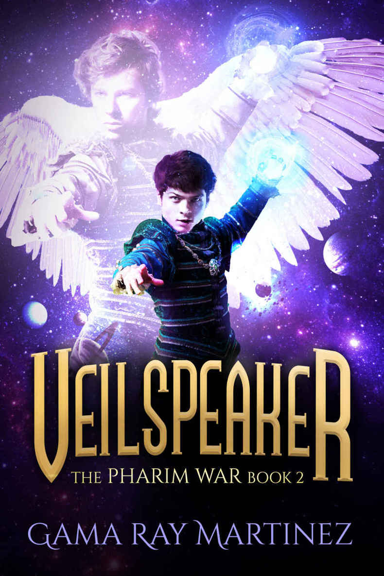 Veilspeaker (Pharim War Book 2) by Martinez, Gama Ray