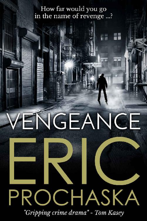 Vengeance by Eric Prochaska