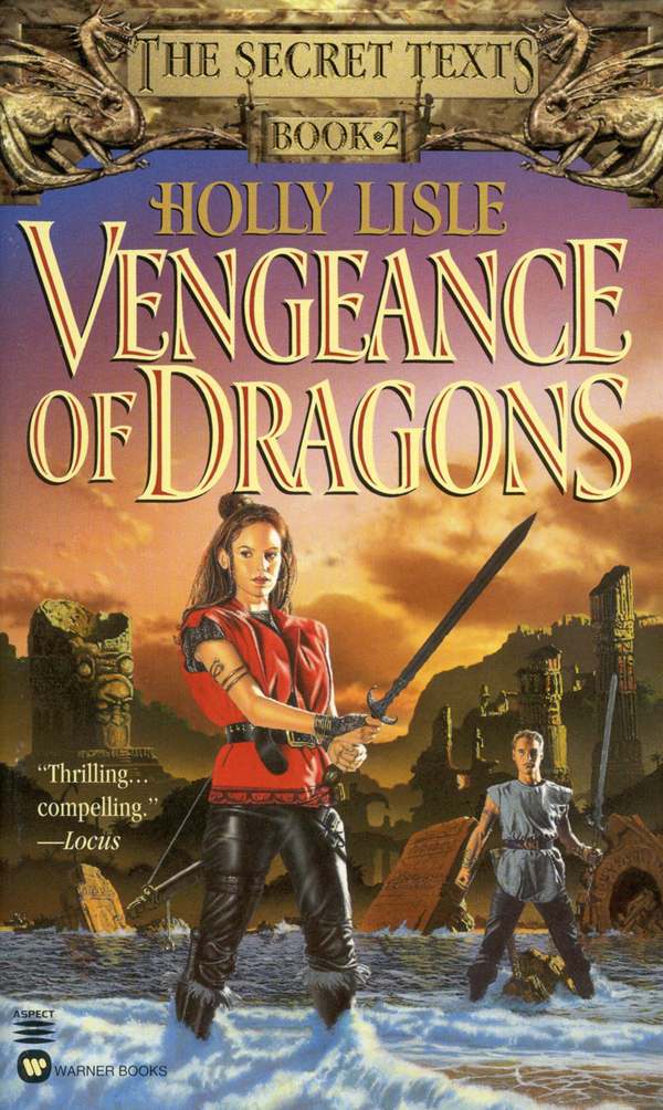 Vengeance of Dragons (Secret Texts) by Lisle, Holly