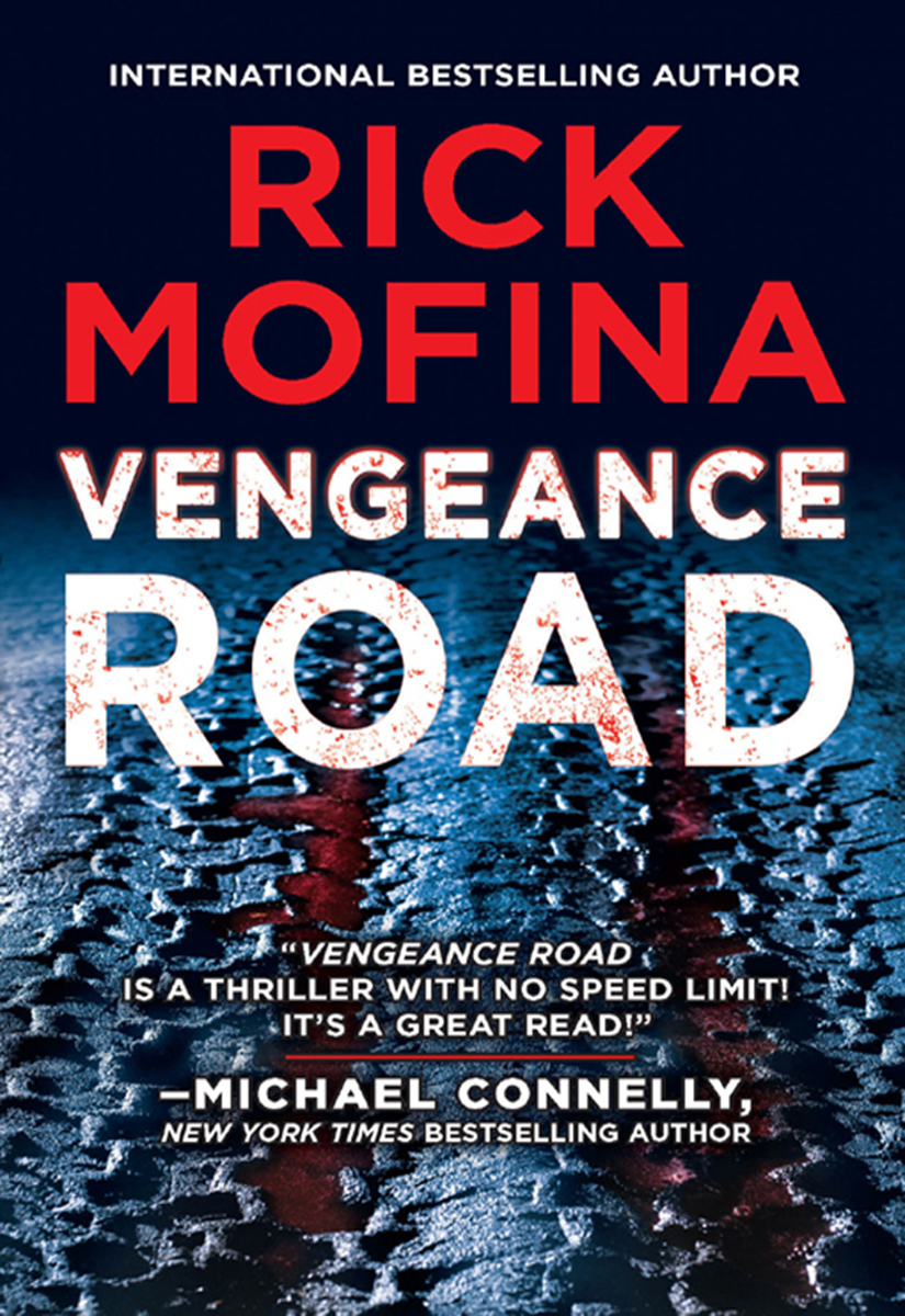 Vengeance Road by Rick Mofina