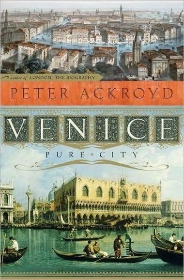 Venice (2010) by Peter Ackroyd