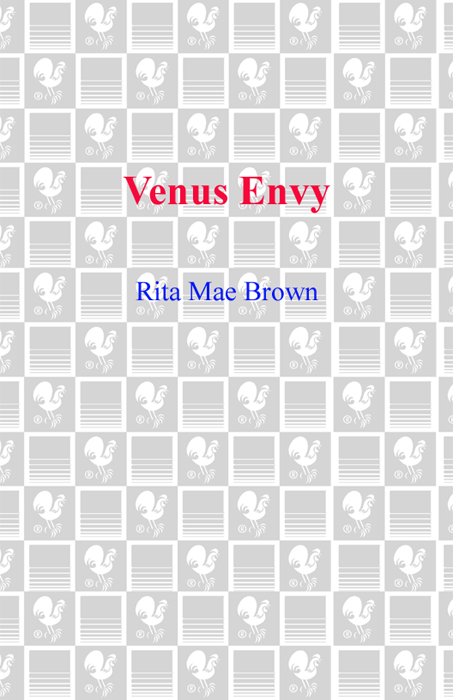 Venus Envy (1993) by Rita Mae Brown