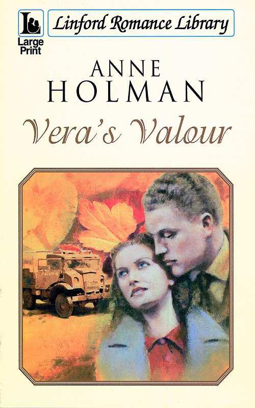 Vera's Valour by Anne Holman