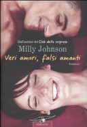 Veri amori, falsi amanti (1997) by Milly Johnson