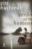 Verão sem Homens (2012) by Siri Hustvedt