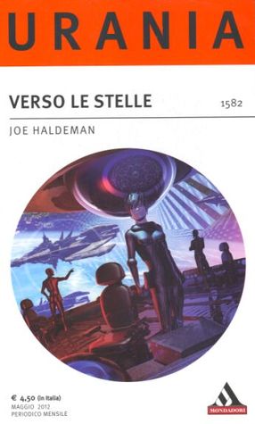 Verso le stelle (2010) by Joe Haldeman