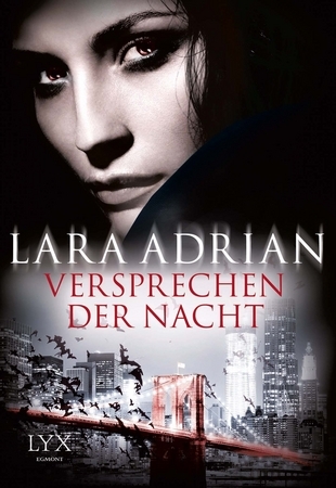 Versprechen der Nacht (2013) by Lara Adrian