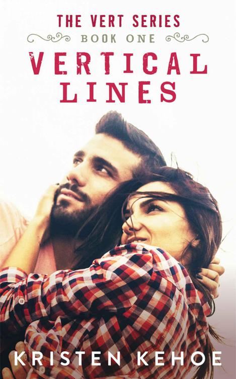 Vertical Lines (The Vert Series Book 1) by Kehoe, Kristen