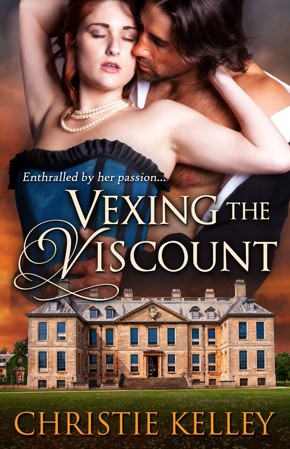 Vexing the Viscount (2014) by Christie Kelley