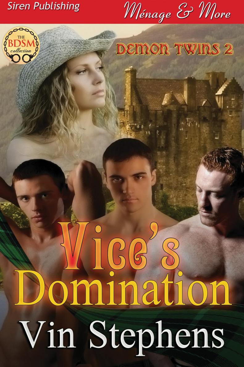 Vice's Domination [Demon Twins 2] (Siren Publishing Menage and More) by Stephens, Vin