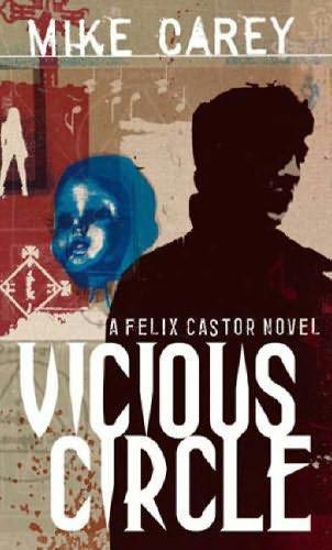 Vicious Circle by Carey, Mike